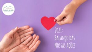 2021: Um ano de superação e muitas conquistas